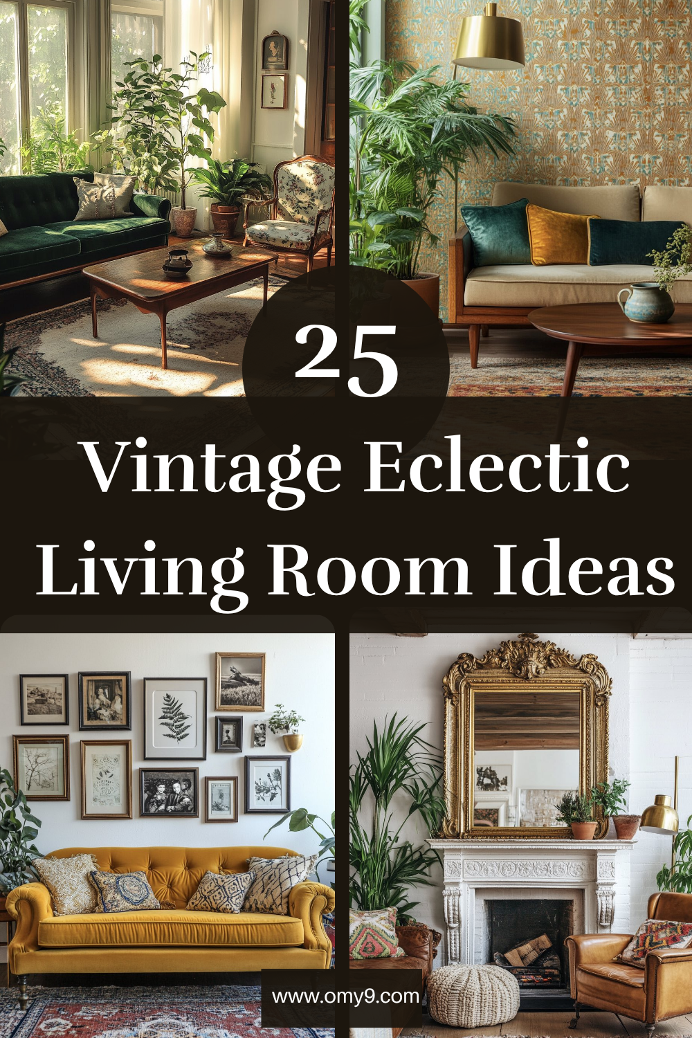25 Vintage Eclectic Living Room Ideas to Spark Your Creativity 25 Vintage Eclectic Living Room Ideas